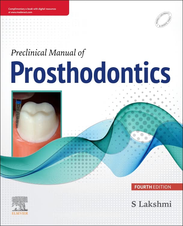 Preclinical Manual of Prosthodontics, 4th Edition