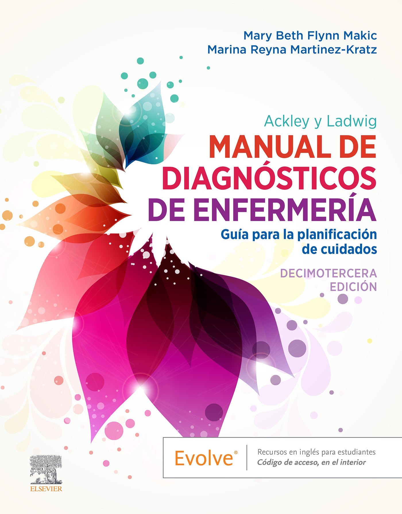 Ackley y Ladwig. Manual de Diagnósticos de Enfermería, 13th edition