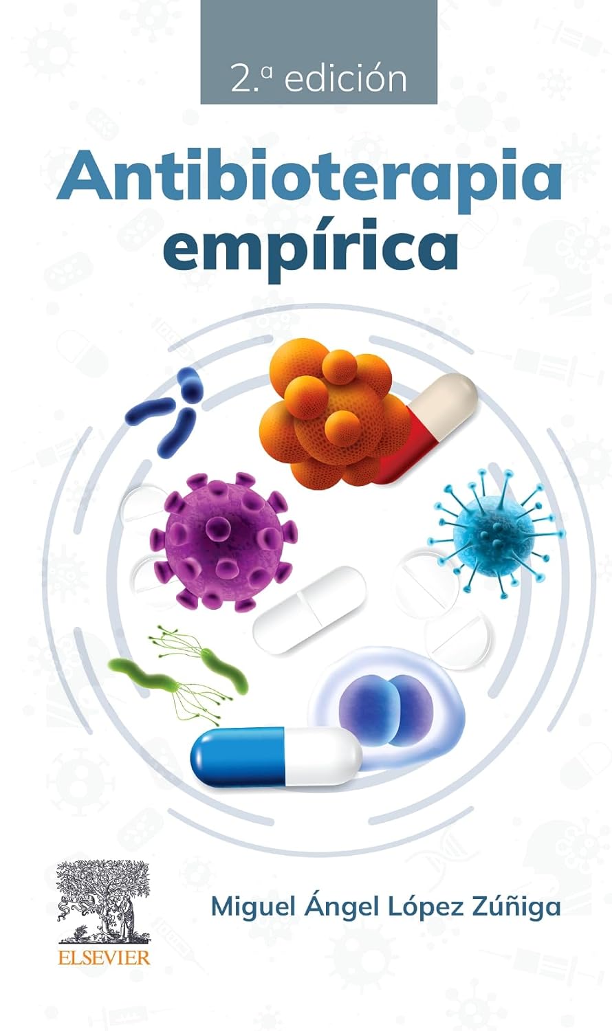 Antibioterapia empírica (2ª ed.), 2nd Edition