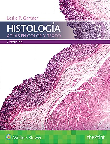 Histología. Atlas en color y texto (Spanish Edition), 7ed