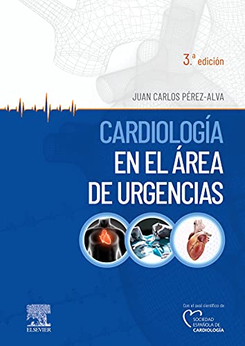 Cardiología en el área de urgencias, 3 edición