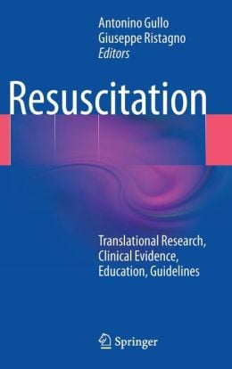 Resuscitation: Translational Research, Clinical Evidence, Education, Guidelines
