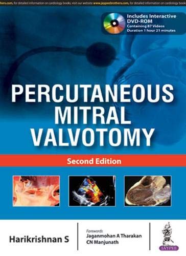 Percutaneous Mitral Valvotomy, 2nd Edition