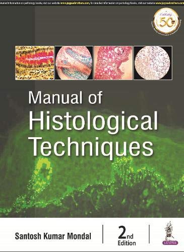 Manual of Histological Techniques, 2nd Edition
