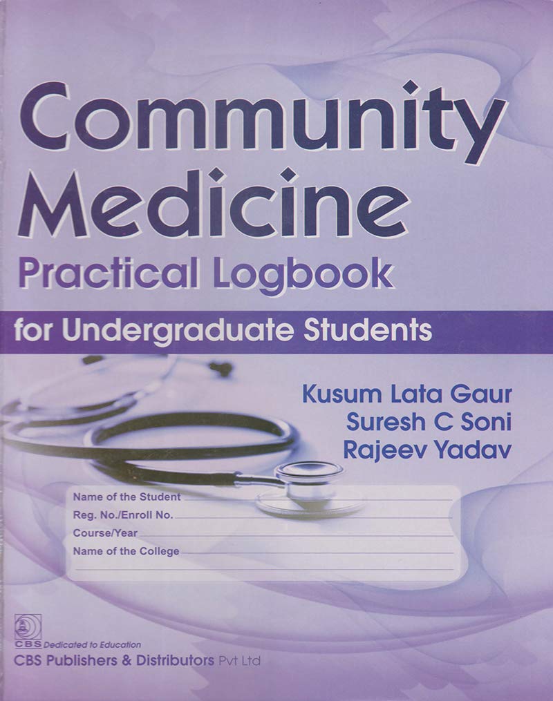 Community Medicine Practical Logbook for Undergraduate Students