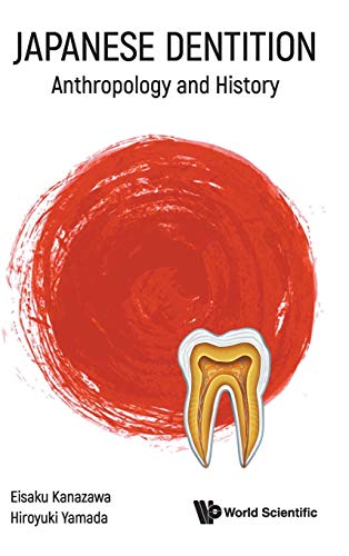 Japanese Dentition: Anthropology and History