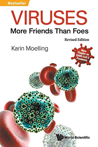 Viruses: More Friends Than Foes: Revised Edition