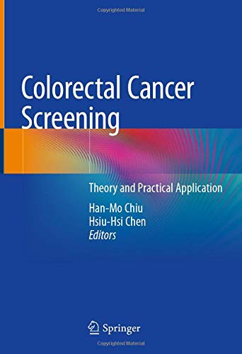Colorectal Cancer Screening: Theory and Practical Application