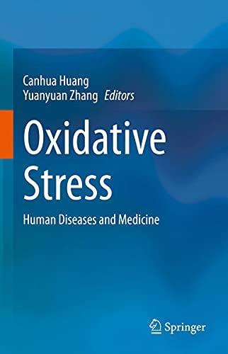 Oxidative Stress: Human Diseases and Medicine