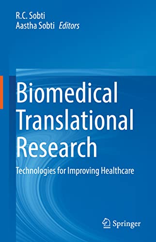 Biomedical Translational Research: Technologies for Improving Healthcare