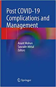 Post COVID-19 Complications and Management