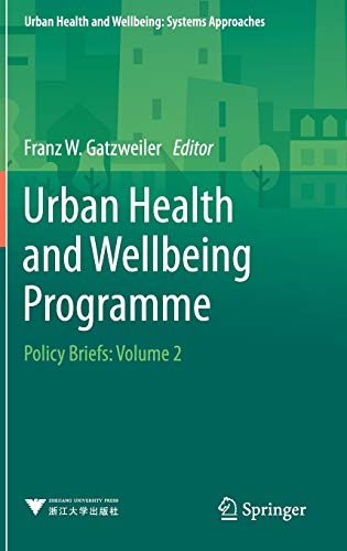 Urban Health and Wellbeing Programme: Policy Briefs: Volume 2