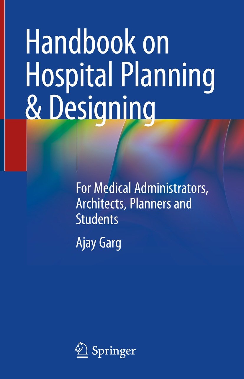 Handbook on Hospital Planning & Designing