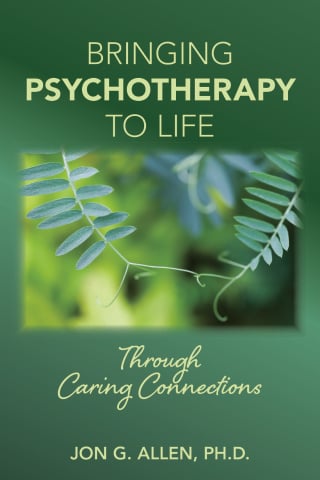 Bringing Psychotherapy to Life Through Caring Connections
