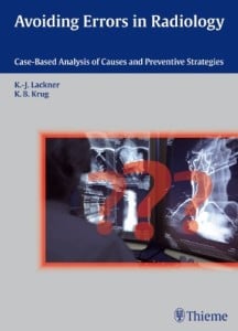Avoiding Errors in Radiology: Case-Based Analysis of Causes and Preventive Strategies