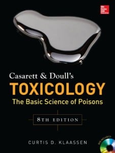 Casarett & Doull’s Toxicology: The Basic Science of Poisons 8th