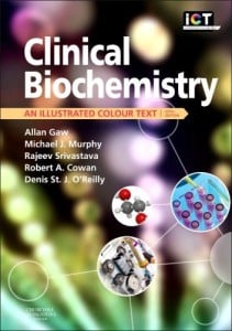 Clinical Biochemistry: An Illustrated Colour Text, 5th Edition