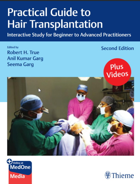 Practical Guide to Hair Transplantation: Interactive Study for Beginner to Advanced Practitioners, 2nd edition