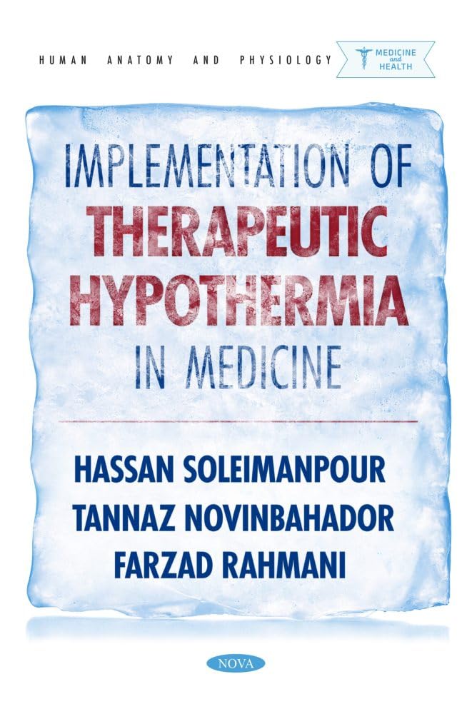 Implementation of Therapeutic Hypothermia in Medicine