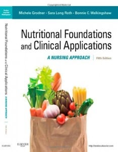 Nutritional Foundations and Clinical Applications: A Nursing Approach, 5e