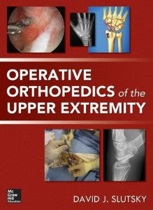 Operative Orthopedics of the Upper Extremity (ORIGINAL PDF from Publisher)