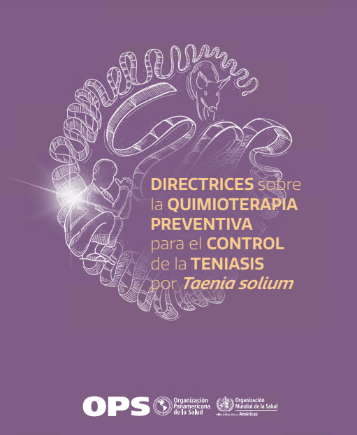 Directrices sobre la quimioterapia preventiva para el control de la teniasis por Taenia solium (Spanish Edition)