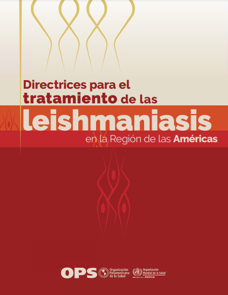 Directrices para el tratamiento de las leishmaniasis en la Región de las Américas (Spanish Edition), 2nd Edition
