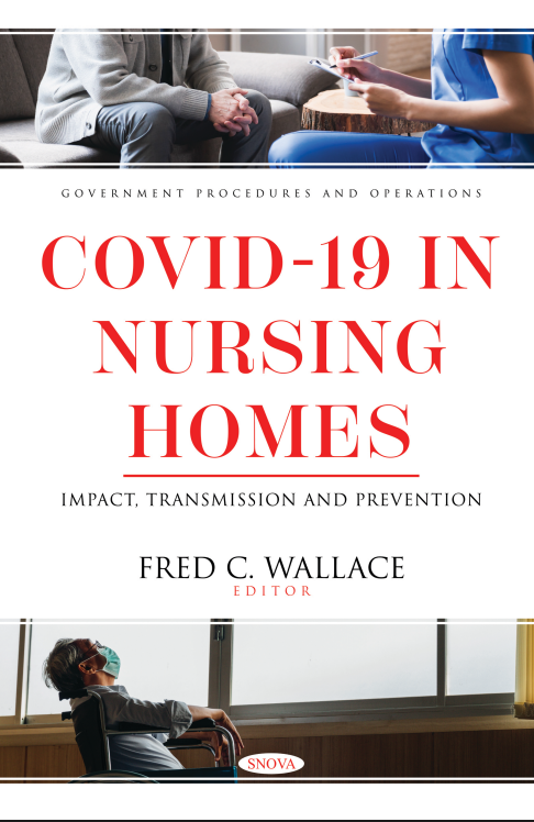 Covid-19 in Nursing Homes: Impact, Transmission and Prevention