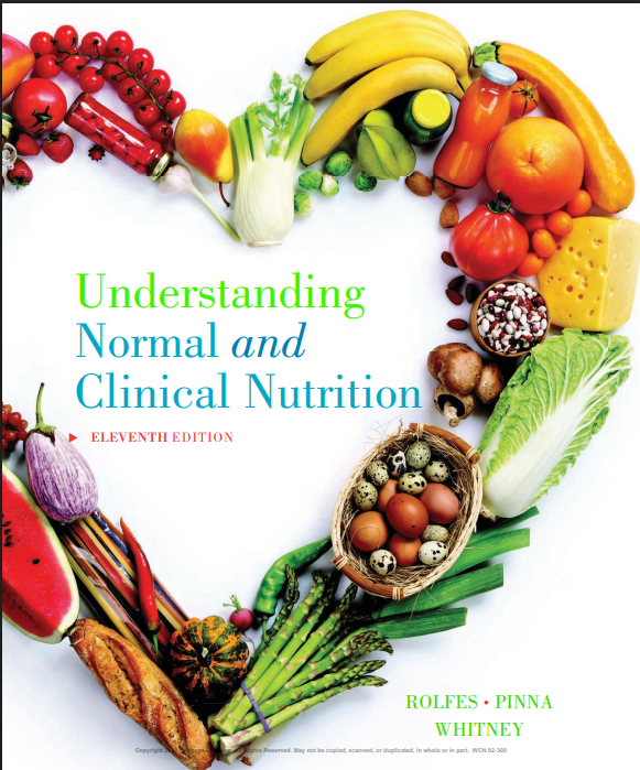 Understanding Normal and Clinical Nutrition, 11th Edition