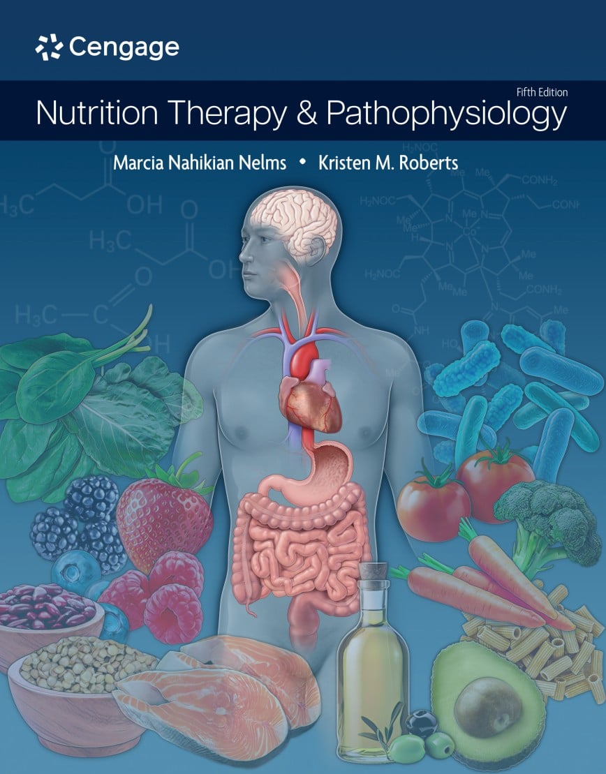 Nutrition Therapy & Pathophysiology, 5th Edition