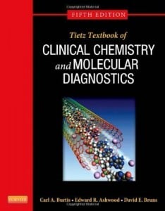 Tietz Textbook of Clinical Chemistry and Molecular Diagnostics, 5e