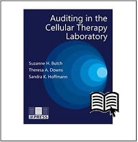 Auditing in the Cellular Therapy Laboratory