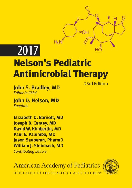 2017 Nelsons Pediatric Antimicrobial Therapy, 23rd Edition