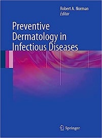 Preventive Dermatology in Infectious Diseases, 2012th Edition