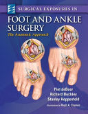 Surgical Exposures in Foot & Ankle Surgery: The Anatomic Approach (ORIGINAL PDF from Publisher)