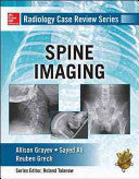 Radiology Case Review Series: Spine Imaging (ORIGINAL PDF from Publisher)