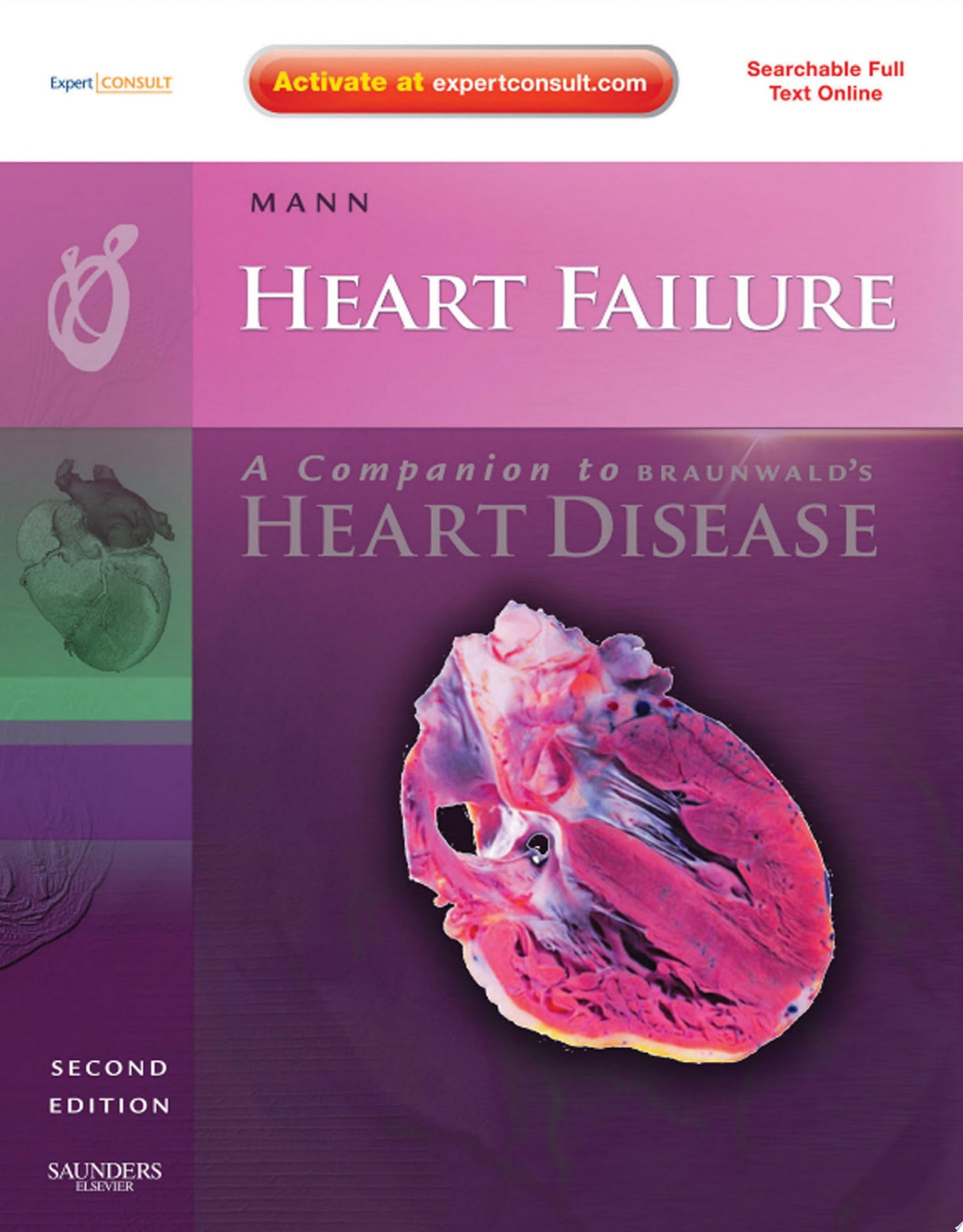 Heart Failure: A Companion to Braunwald’s Heart Disease, 2nd Edition