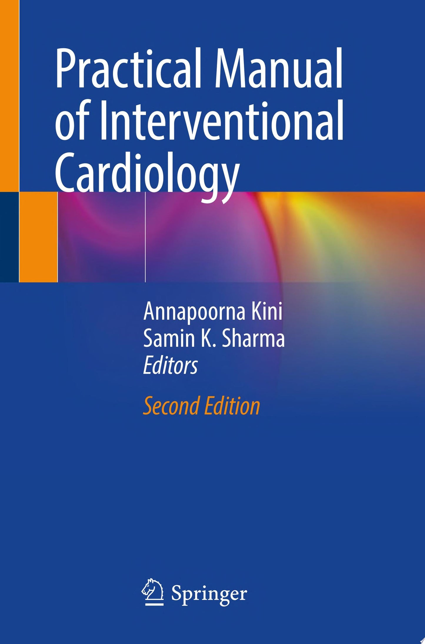 Practical Manual of Interventional Cardiology, 2nd Edition