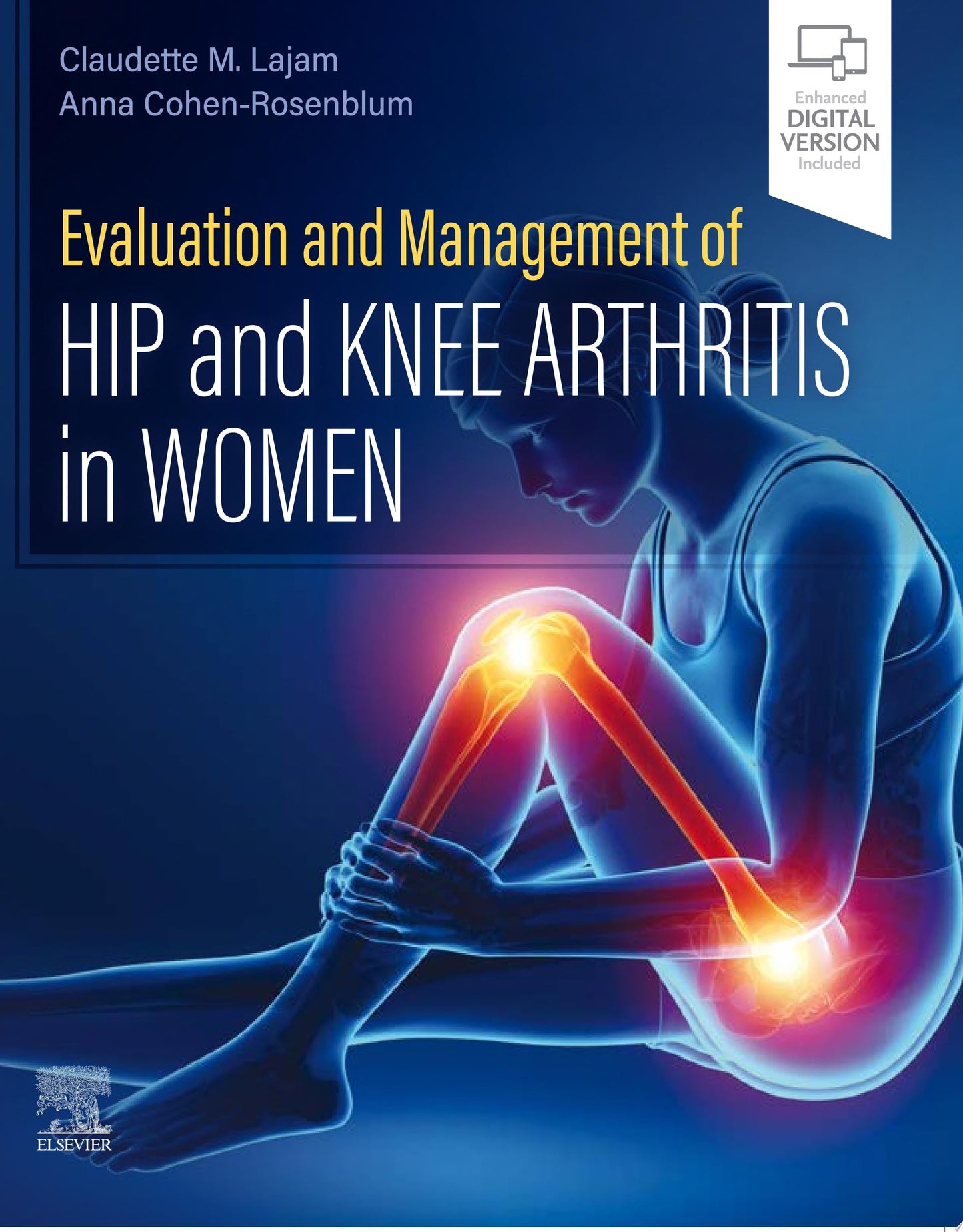 Evaluation and Management of Hip and Knee Arthritis in Women