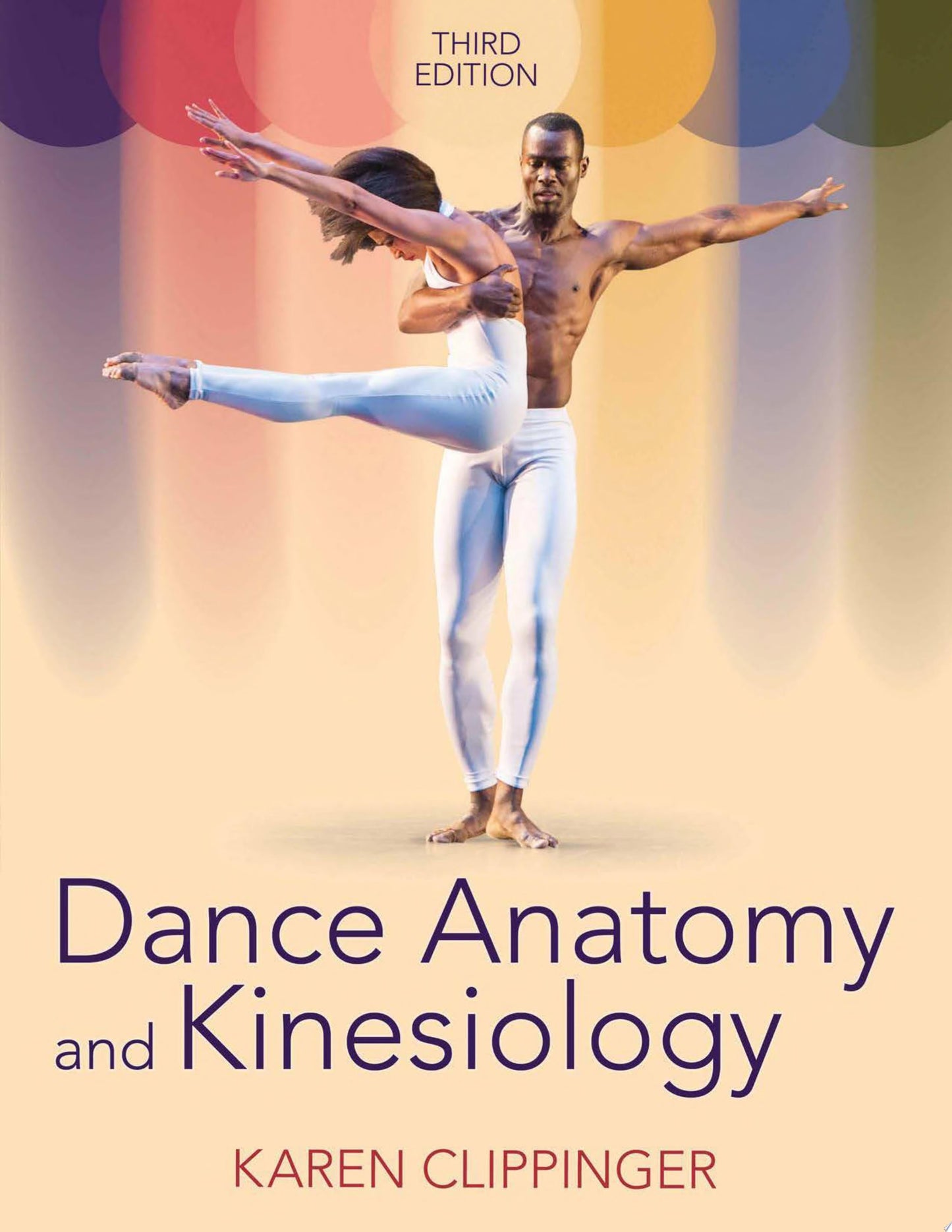 Dance Anatomy and Kinesiology, 3rd Edition