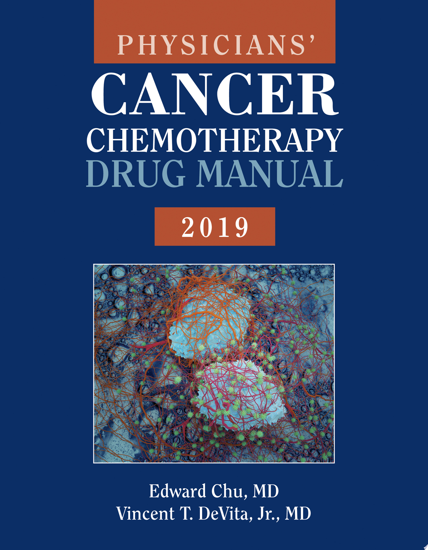 Physicians’ Cancer Chemotherapy Drug Manual 2018