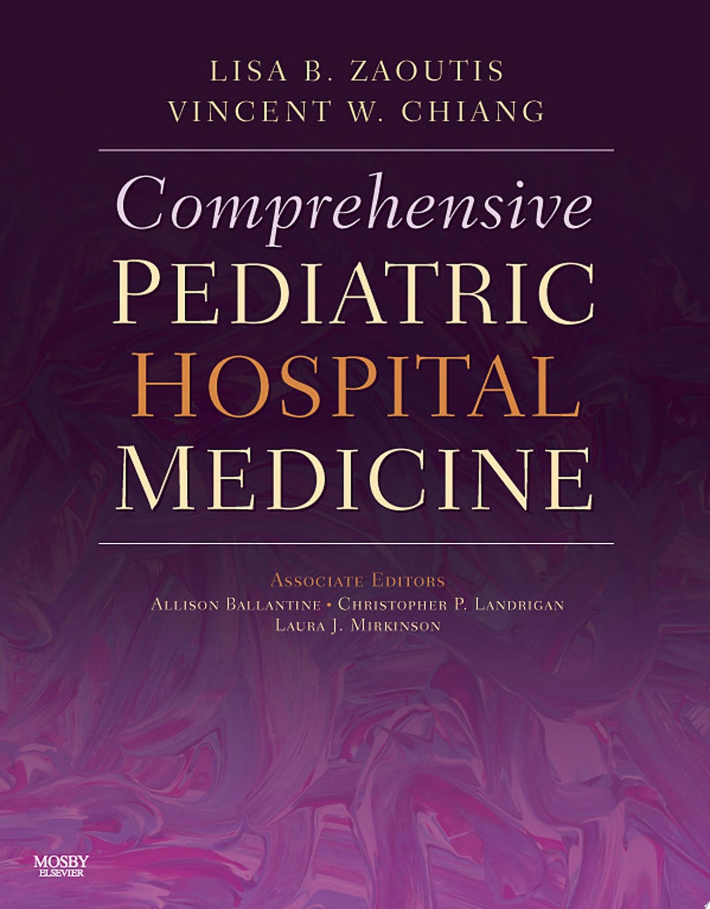 Comprehensive Pediatric Hospital Medicine E-Book