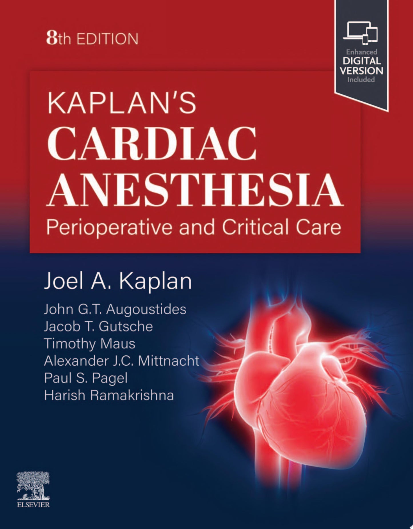 Kaplan’s Cardiac Anesthesia, 6th Edition