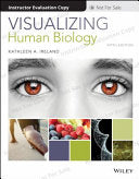 Visualizing Human Biology, 5th Edition