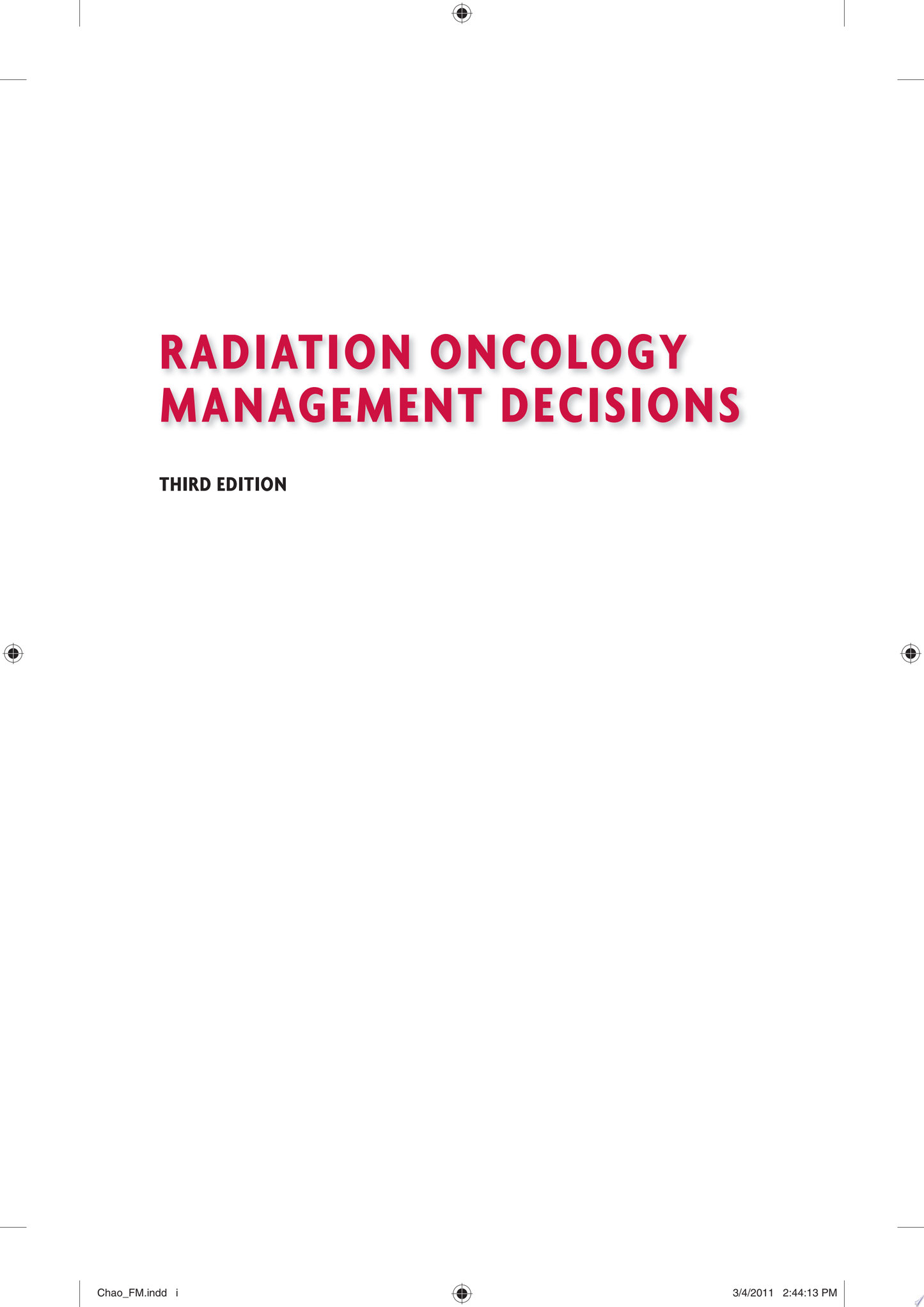 Radiation Oncology: Management Decisions, 3rd Edition
