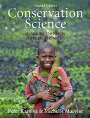Conservation Science: Balancing the Needs of People and Nature, 2nd Edition
