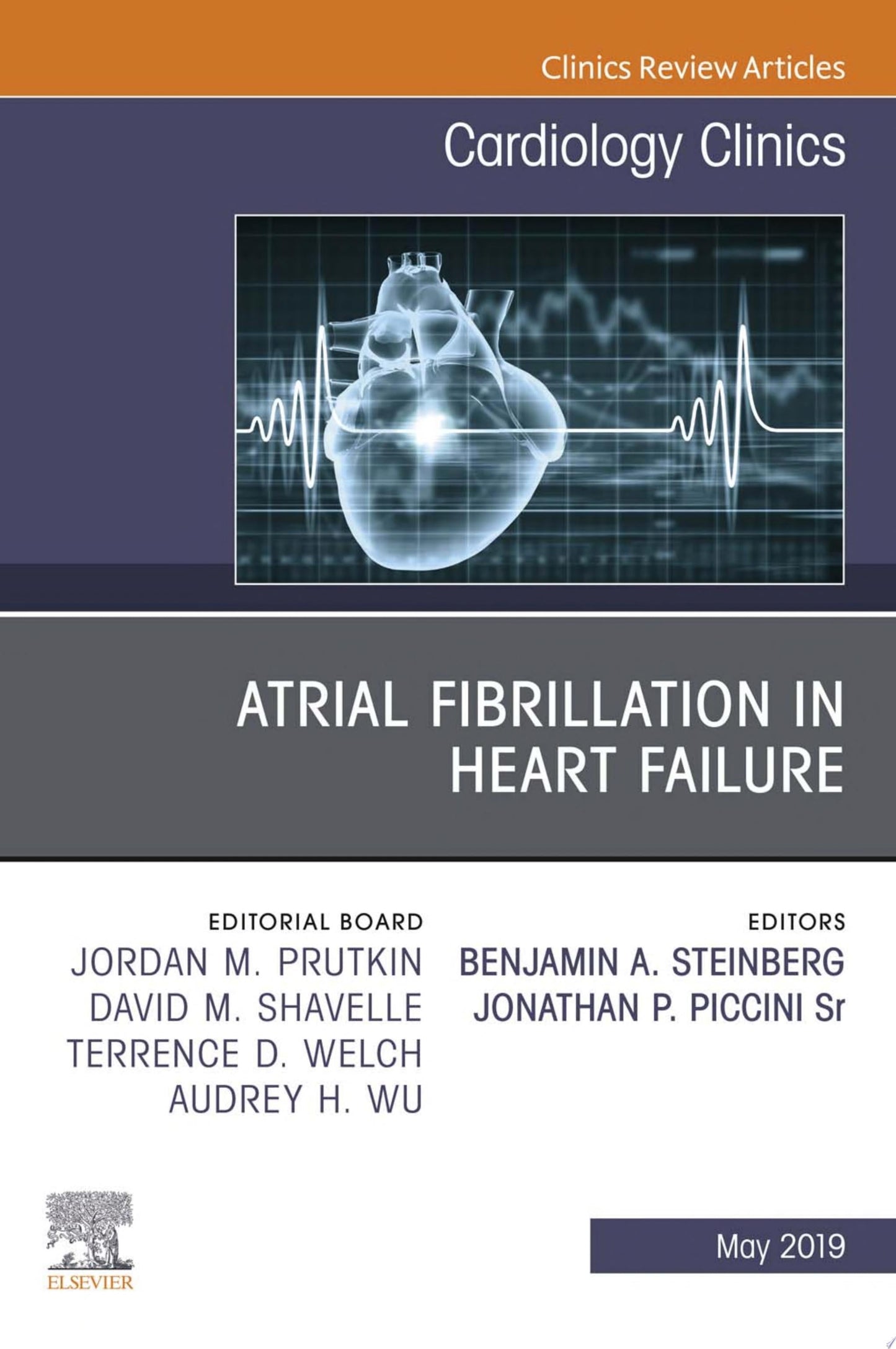 Atrial Fibrillation, An Issue of Cardiology Clinics