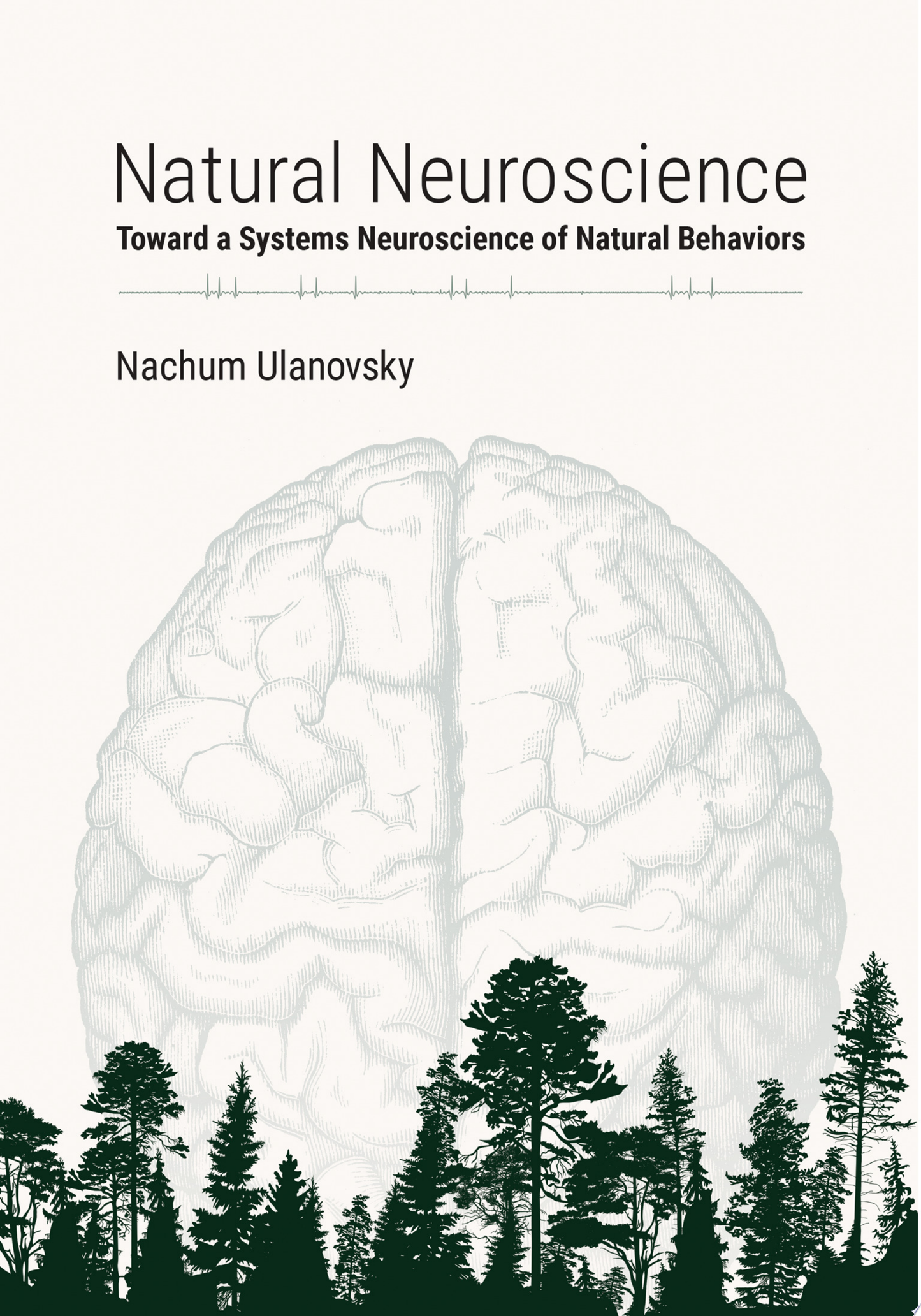 Behavioral Neurobiology: An Integrative Approach, 3rd Edition