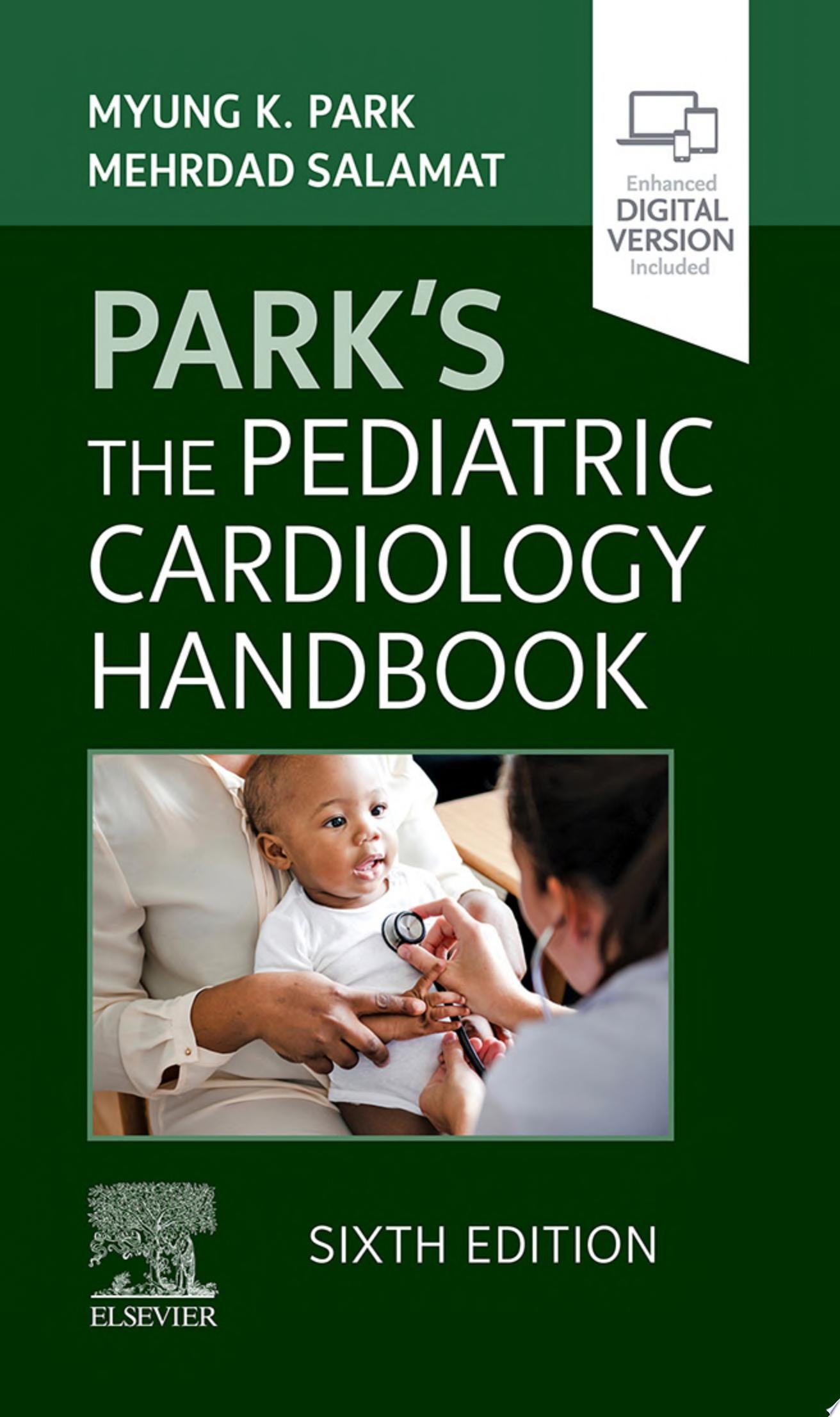 Park’s The Pediatric Cardiology Handbook: Mobile Medicine Series, 5th Edition