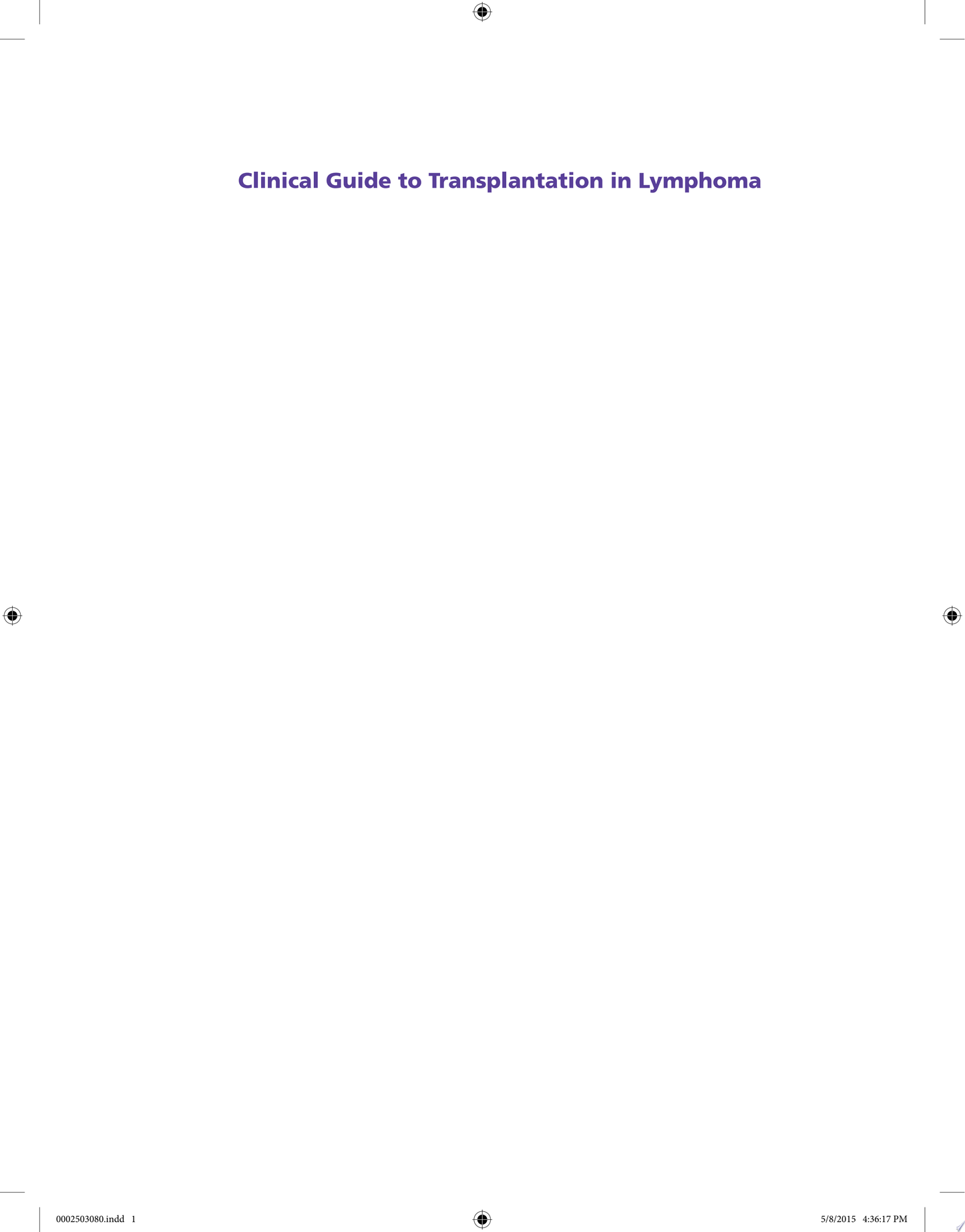 Clinical Guide to Transplantation in Lymphoma